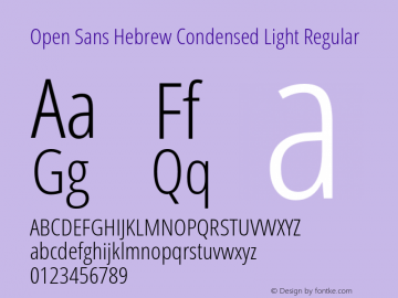 Open Sans Hebrew Condensed Light Regular Version 2.001;PS 002.001;hotconv 1.0.70;makeotf.lib2.5.58329 Font Sample