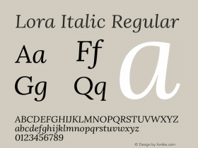 Lora Italic Regular Version 1.011;PS 001.011;hotconv 1.0.70;makeotf.lib2.5.58329 Font Sample