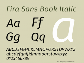 Fira Sans Book Italic Version 3.108;PS 003.108;hotconv 1.0.70;makeotf.lib2.5.58329 Font Sample