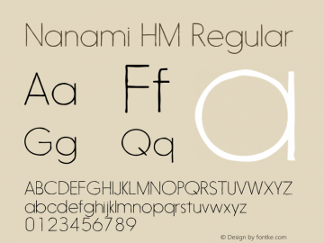 Nanami HM Regular Version 1.005;PS 001.001;hotconv 1.0.56图片样张