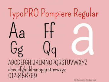 TypoPRO Pompiere Regular Version 1.001图片样张