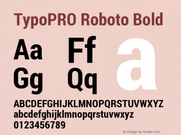 TypoPRO Roboto Bold Version 1.200311; 2013 Font Sample