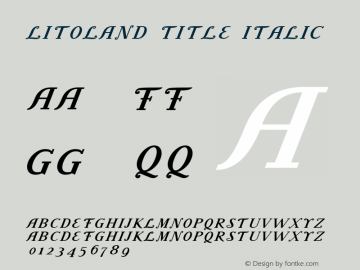 Litoland Title Italic Version 1.00 June 21, 2014, initial release图片样张