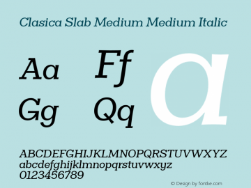 Clasica Slab Medium Medium Italic 1.000图片样张