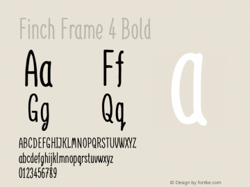 Finch Frame 4 Bold Version 1.000 Font Sample