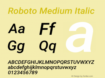 Roboto Medium Italic Version 2.000980; 2014 Font Sample