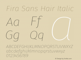 Fira Sans Hair Italic Version 3.111图片样张
