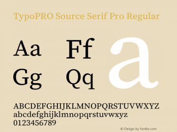 TypoPRO Source Serif Pro Regular Version 1.014;PS 1.0;hotconv 1.0.73;makeotf.lib2.5.5900图片样张