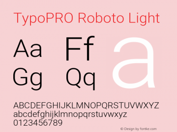 TypoPRO Roboto Light Version 2.000980; 2014 Font Sample