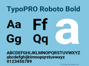 TypoPRO Roboto Bold Version 2.000980; 2014 Font Sample