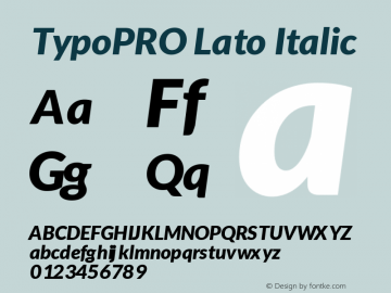 TypoPRO Lato Italic Version 1.105; Western+Polish opensource图片样张