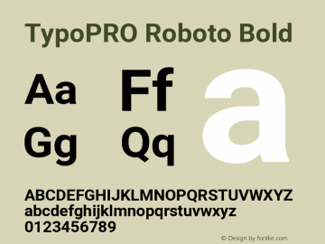 TypoPRO Roboto Bold Version 2.000980; 2014 Font Sample