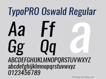 TypoPRO Oswald Regular 3.0; ttfautohint (v0.94.23-7a4d-dirty) -l 8 -r 50 -G 200 -x 0 -w 