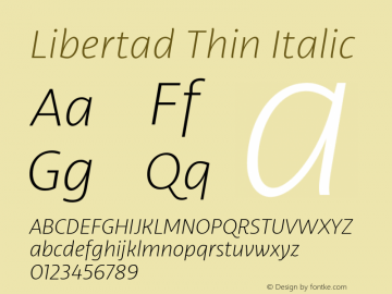 Libertad Thin Italic Version 1.0 Font Sample