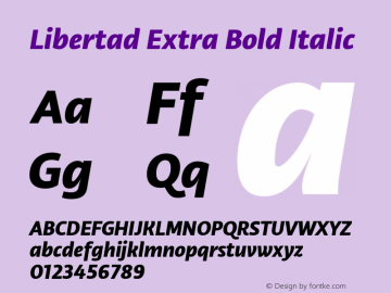 Libertad Extra Bold Italic Version 1.0 Font Sample