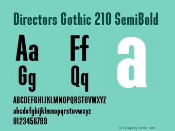 Directors Gothic 210 SemiBold Version 1.0 Font Sample