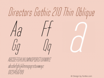 Directors Gothic 210 Thin Oblique Version 1.0 Font Sample