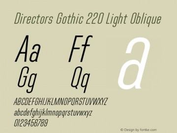 Directors Gothic 220 Light Oblique Version 1.0图片样张