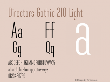 Directors Gothic 210 Light Version 1.0 Font Sample