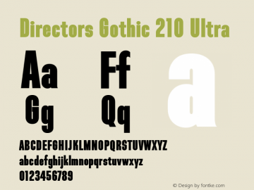 Directors Gothic 210 Ultra Version 1.0 Font Sample