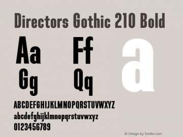 Directors Gothic 210 Bold Version 1.0 Font Sample