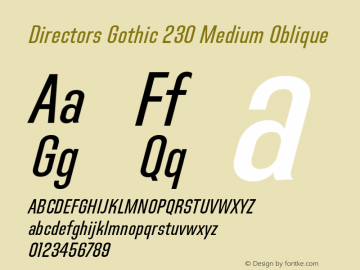 Directors Gothic 230 Medium Oblique Version 1.0 Font Sample