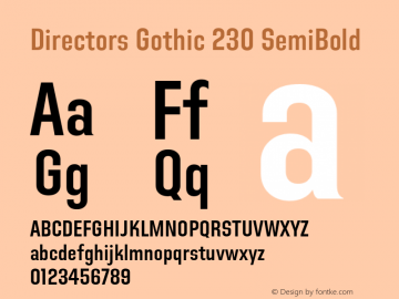 Directors Gothic 230 SemiBold Version 1.0 Font Sample