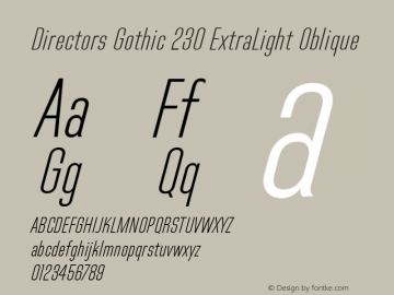 Directors Gothic 230 ExtraLight Oblique Version 1.0 Font Sample