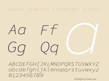 Source Code Pro ExtraLight Italic Version 1.001;PS 1.0;hotconv 1.0.78;makeotf.lib2.5.61930图片样张