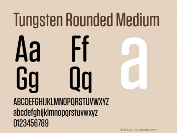 Tungsten Rounded Medium Version 1.2 Font Sample