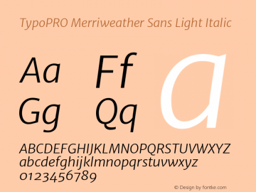 TypoPRO Merriweather Sans Light Italic Version 1.000图片样张