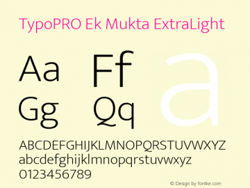 TypoPRO Ek Mukta ExtraLight Version 1.2 Font Sample