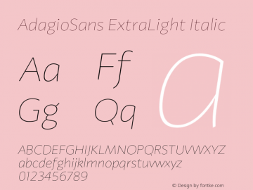 AdagioSans ExtraLight Italic Version 1.000图片样张