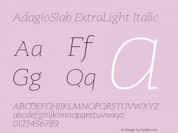 AdagioSlab ExtraLight Italic Version 1.000图片样张