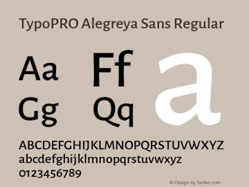 TypoPRO Alegreya Sans Regular Version 1.000;PS 001.000;hotconv 1.0.70;makeotf.lib2.5.58329 DEVELOPMENT Font Sample