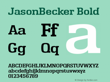 JasonBecker Bold 001.000 Font Sample