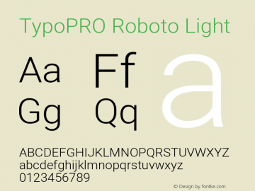 TypoPRO Roboto Light Version 2.000980; 2014 Font Sample