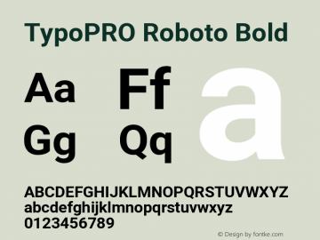 TypoPRO Roboto Bold Version 2.000980; 2014 Font Sample