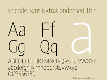 Encode Sans ExtraCondensed Thin Version 1.002 Font Sample
