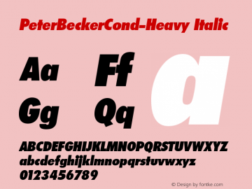 PeterBeckerCond-Heavy Italic 001.000 Font Sample