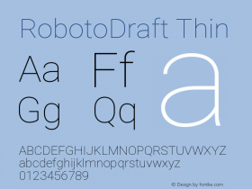 RobotoDraft Thin Version 2.000980w3; 2014; ttfautohint (v1.1) -l 5 -r 24 -G 0 -x 11 -D latn -f grek -w gG图片样张