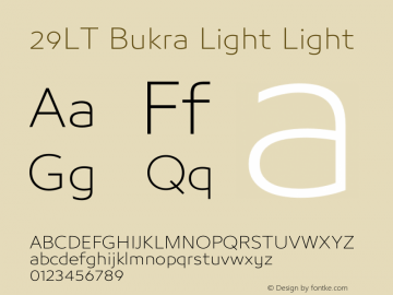 29LT Bukra Light Light Version 1.029 August 15, 2014 Font Sample