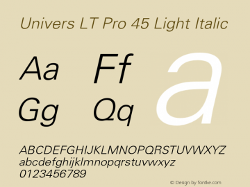 Univers LT Pro 45 Light Italic Version 1.000 Build 1000图片样张