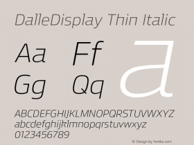 DalleDisplay Thin Italic Version 2014.000 Font Sample