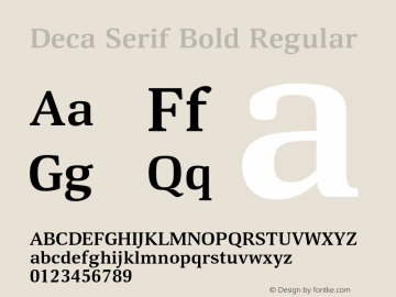 Deca Serif Bold Regular Version 1.000 Font Sample