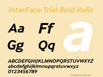 InterFace Trial Bold Italic Version 2.001 Font Sample