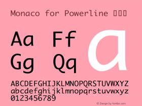 Monaco for Powerline 常规体 7.0d1e1 Font Sample