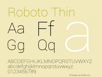 Roboto Thin Version 1.00000; 2011 Font Sample