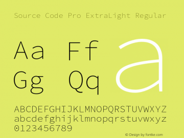 Source Code Pro ExtraLight Regular Version 1.000;PS 1.000;hotconv 1.0.70;makeotf.lib2.5.5900 Font Sample