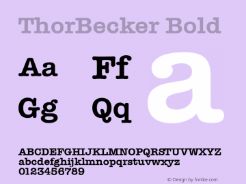 ThorBecker Bold 001.000 Font Sample